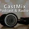 CastMix Podcasts