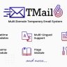 TMail - Multi Domain Temporary Email System - nulled