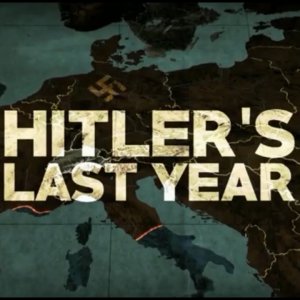 Hitler'in Son Yılı (Belgesel)