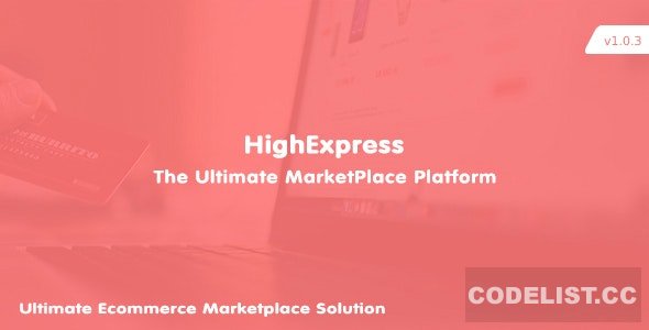 HighExpress – Ultimate PHP Çok Satıcılı e-Ticaret Scripti